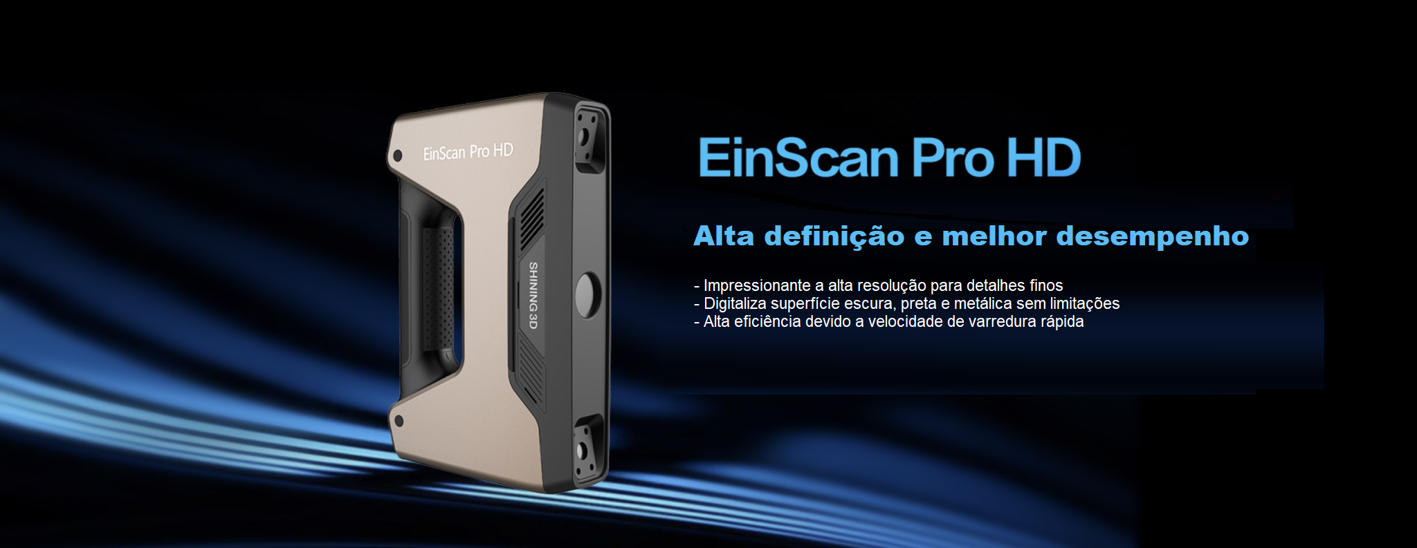 Leia mais sobre o artigo EinScan Pro HD, o que era bom, ficou ainda melhor!